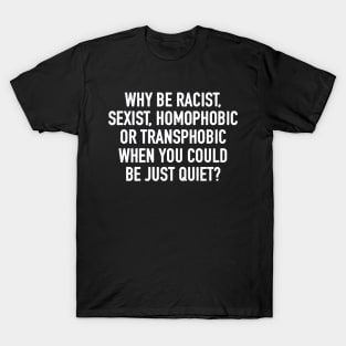 Anti Racist T-Shirt